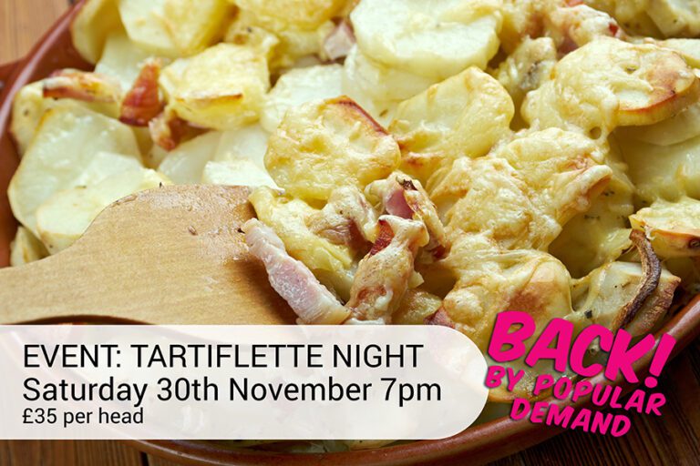 EVENT: Tartiflette Night! Again! Again!